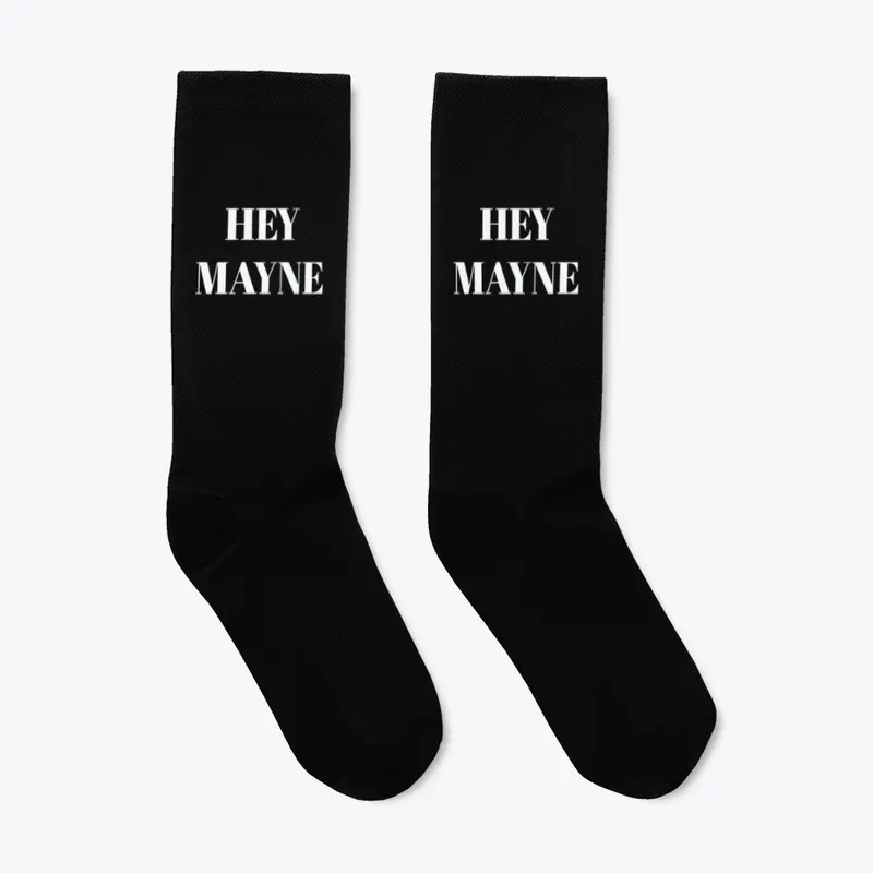 "HEY MAYNE" Crew Socks